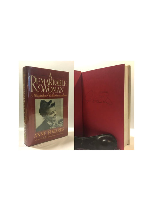 A Remarkable Woman: A Biography of Katharine Hepburn
