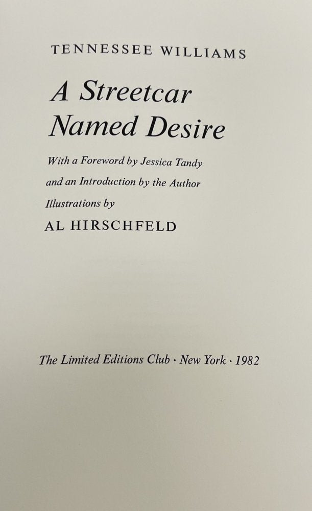 25% Off Summer Sale!!  Tennessee Williams - A Streetcar Named Desire - Signed & Numbered 1982 - Limited Edition Club