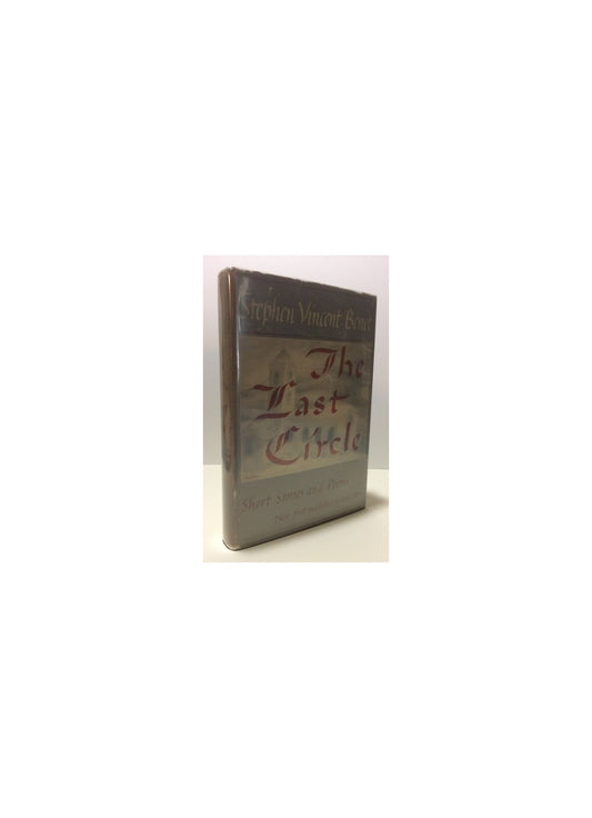 The Last Circle: Short Stories And Poems