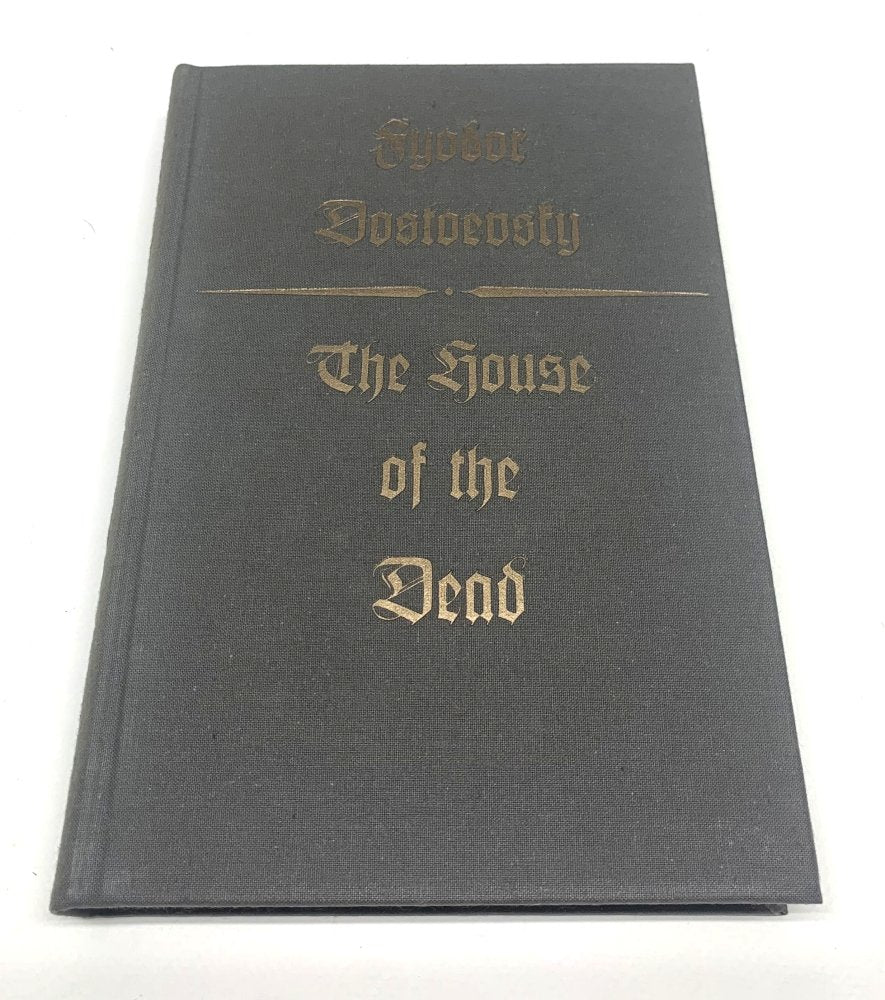 Fyodor Dostoevsky -  The House of The Dead - Signed - Limited Editions Club 1982
