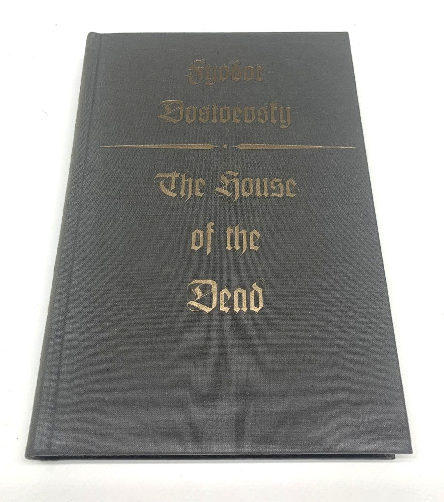 Fyodor Dostoevsky - The House of The Dead - Signed - Limited Editions Club 1982