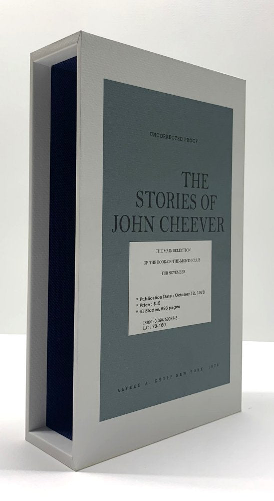 CUSTOM SLIPCASE - John Cheever - The Stories Of John Cheever - Uncorrected Proof
