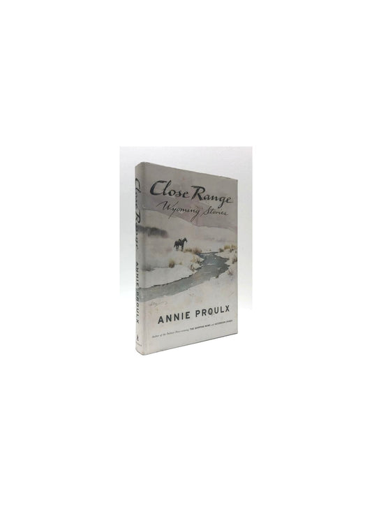 Close Range: Wyoming Stories