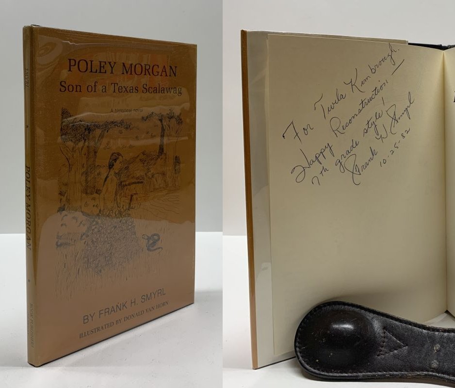Poley Morgan, Son of a Texas Scalawag: (A Historical Novel