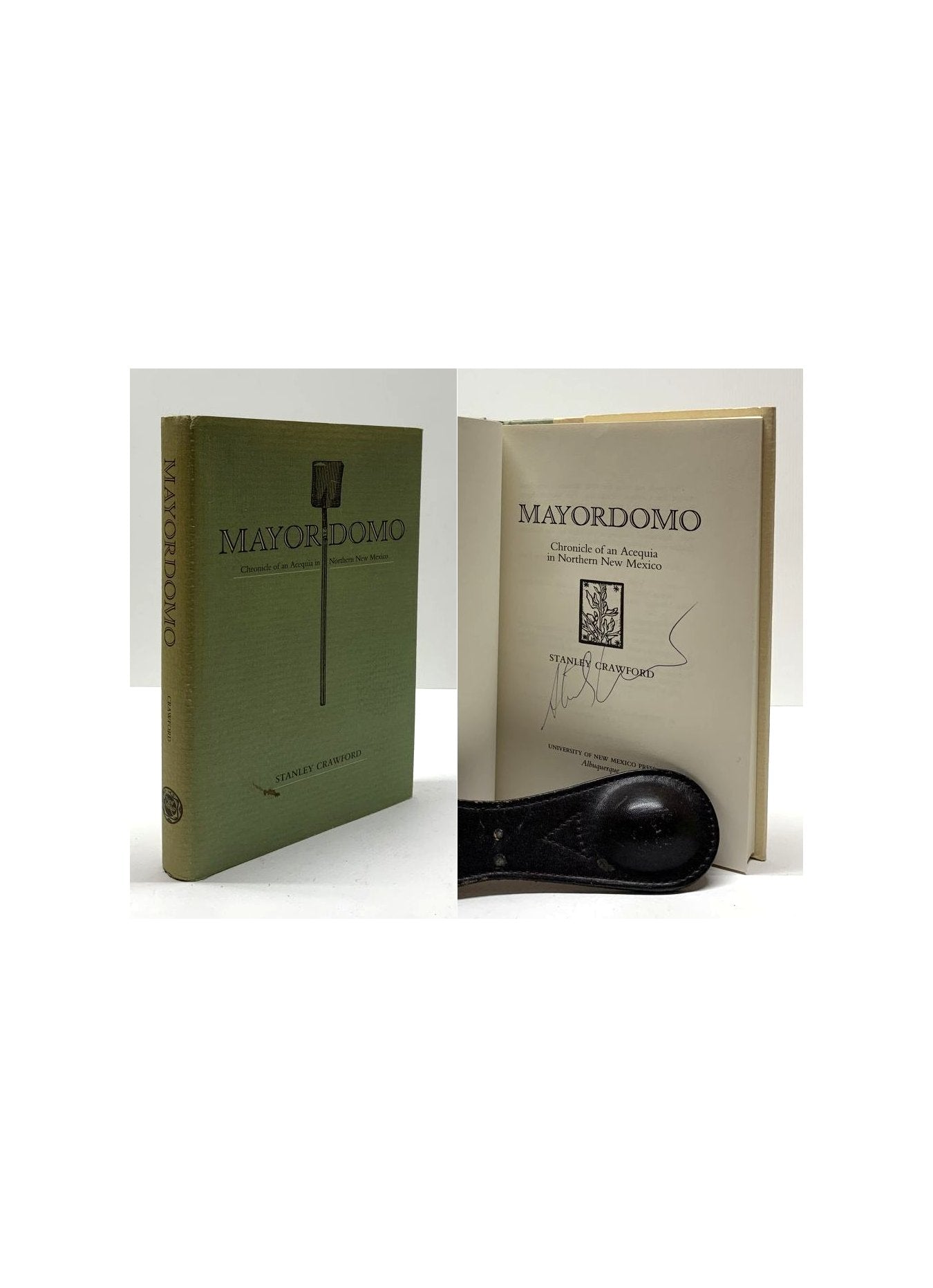 Mayordomo: Chronicle of an Acequia in Northern New Mexico