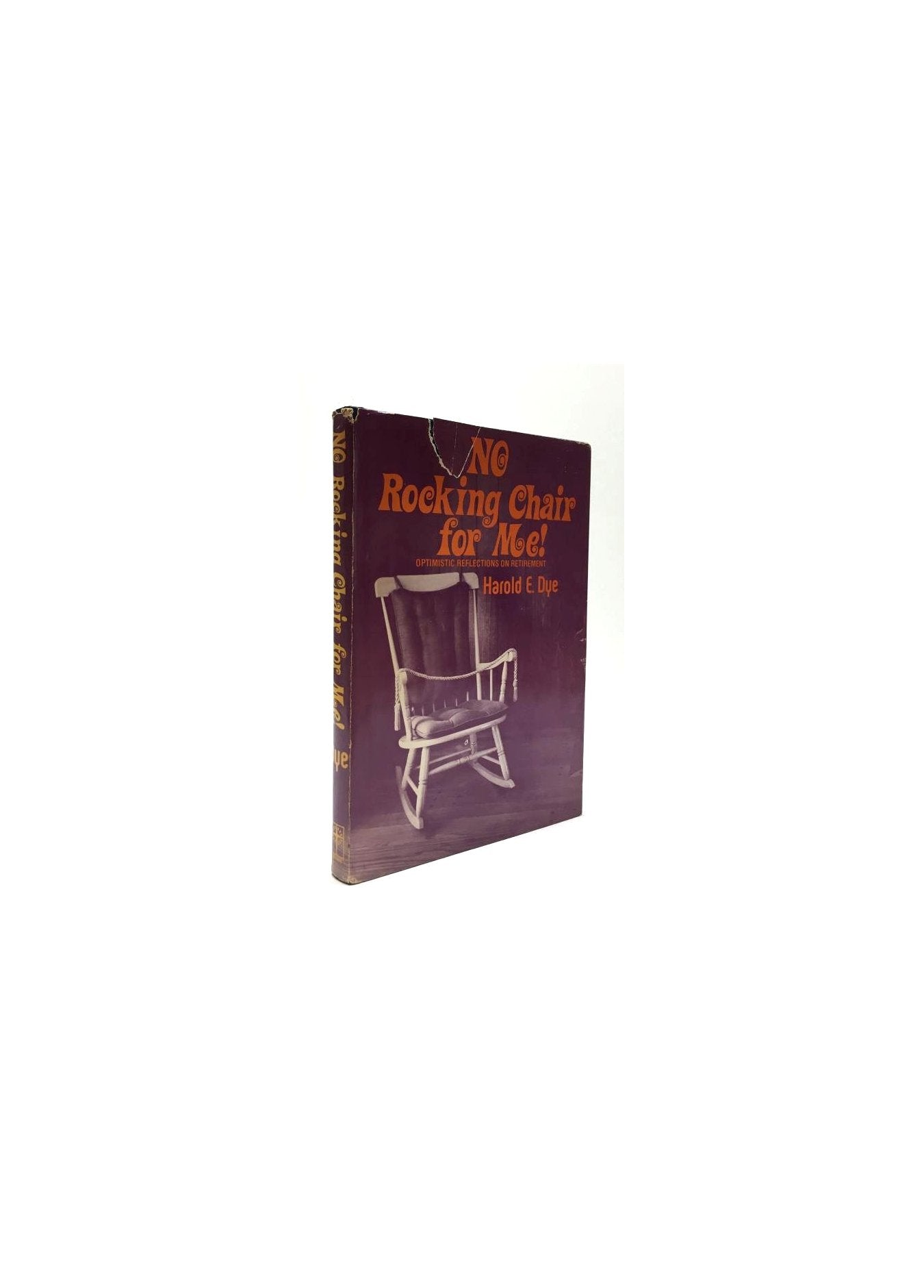 No Rocking Chair for Me!