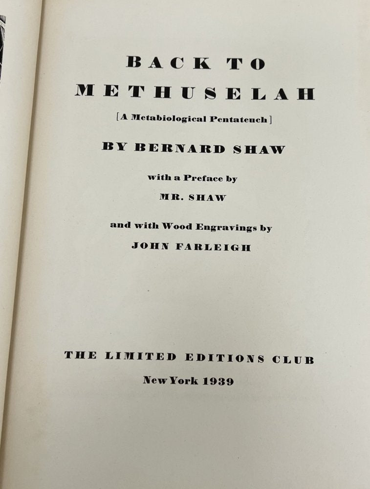 George Bernard Shaw - Back To Methuselah - Signed & Numbered - Limited Edition Club 1939