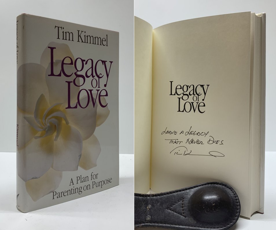 Legacy of Love: A Plan for Parenting on Purpose