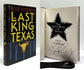 The Last King of Texas