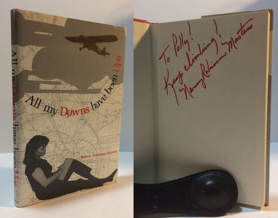 All My Downs Have Been Ups