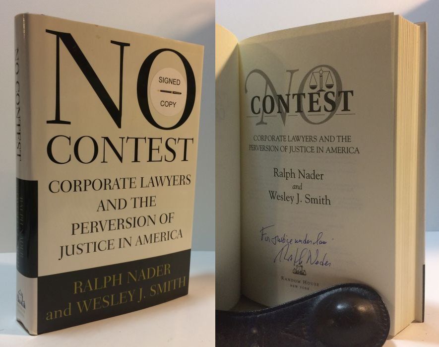 No Contest : Corporate Lawyers and the Perversion of Justice in America