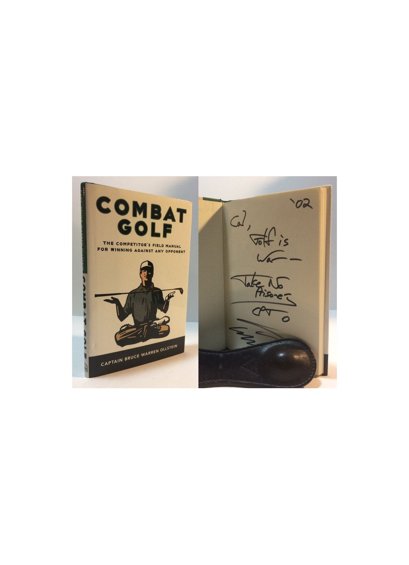 Combat Golf: The Competitor's Field Manual for Winning Against Any Opponent