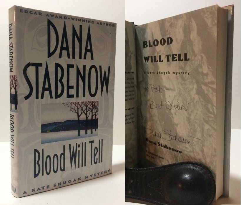 Blood Will Tell: A Kate Shugak Mystery