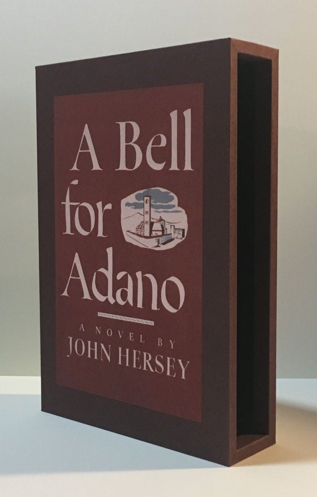 CUSTOM SLIPCASE for John Hersey - A Bell For Adano - 1st Printing / 1st Printing