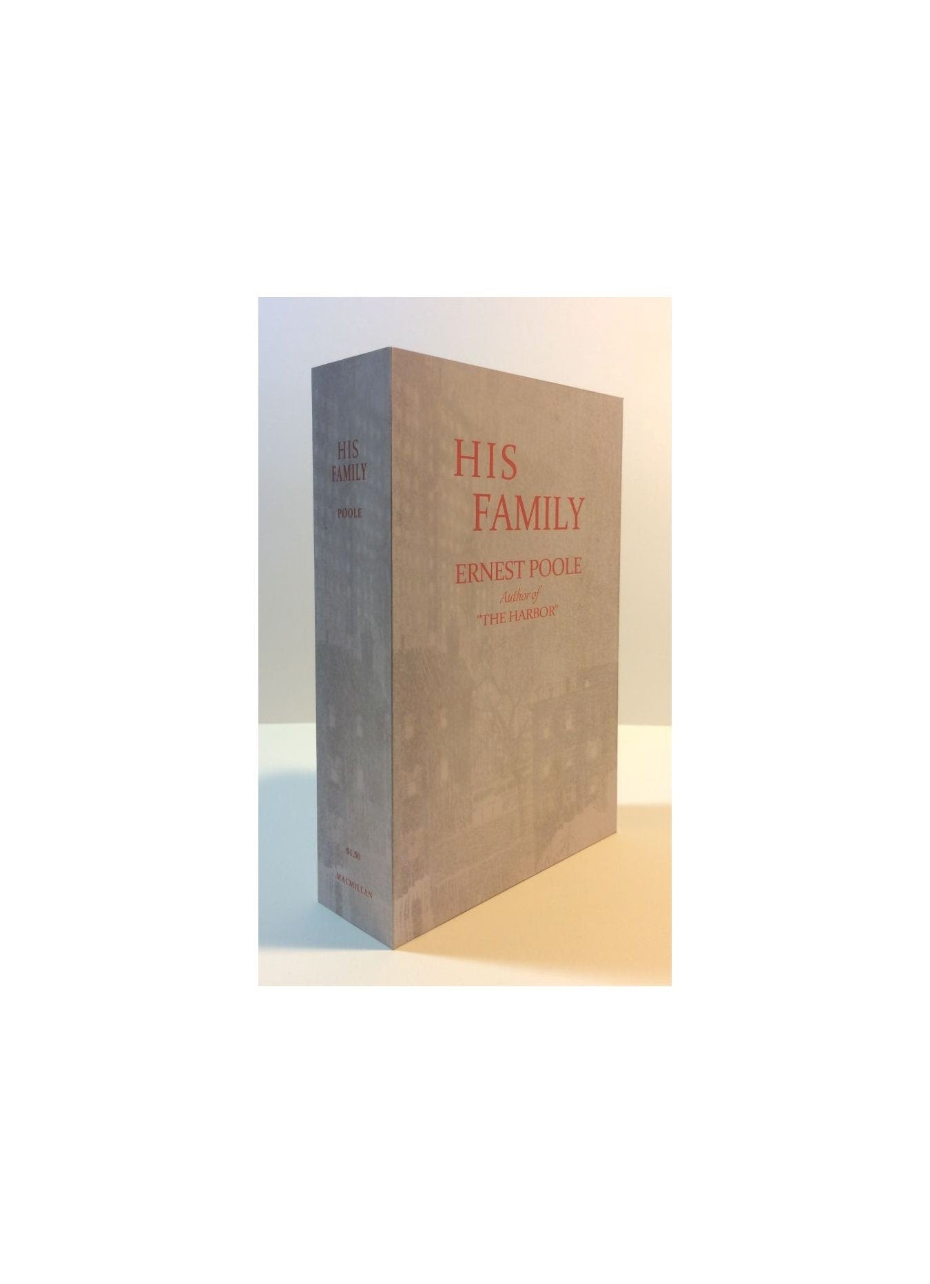 CUSTOM SLIPCASE for Ernest Poole - His Family -  1st Edition / 1st Printing