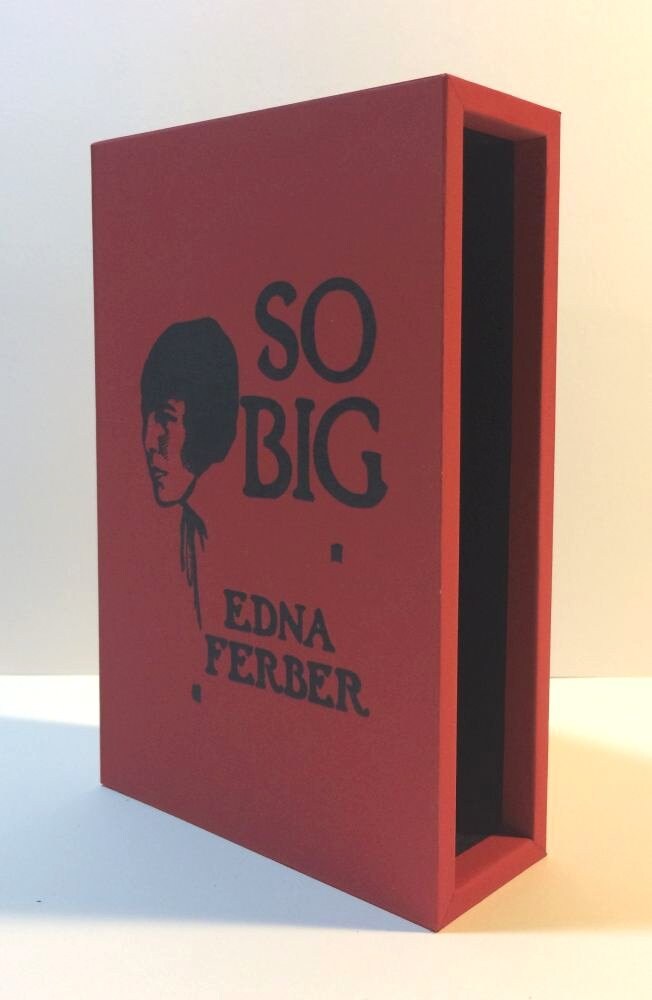 CUSTOM SLIPCASE for Edna Ferber - So Big - 1st Edition / 1st Printing