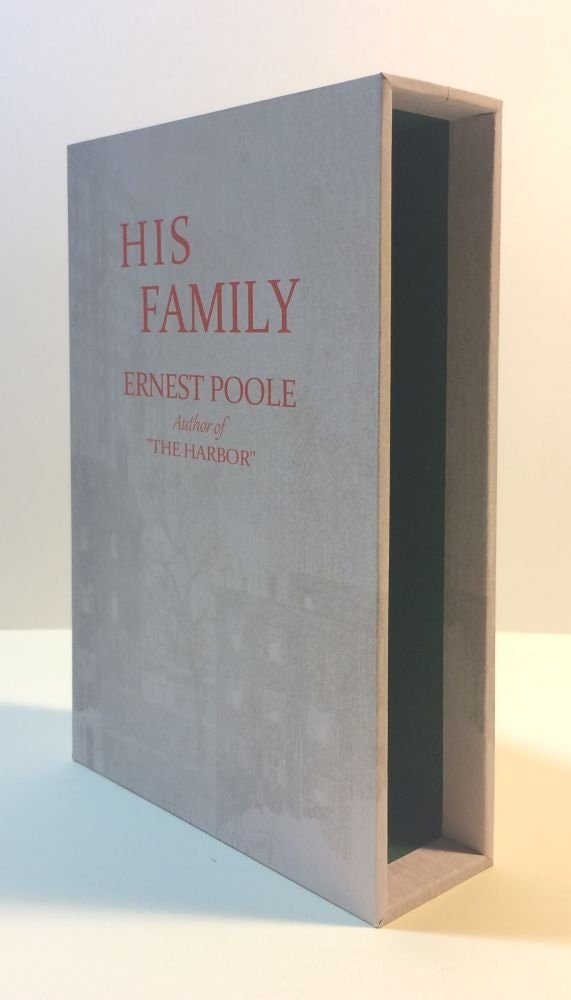 CUSTOM SLIPCASE for Ernest Poole - His Family -  1st Edition / 1st Printing