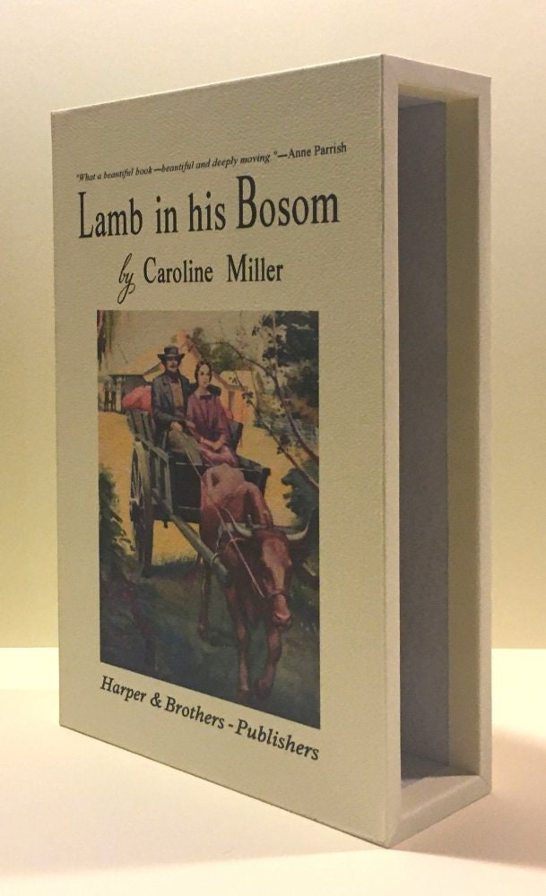 CUSTOM SLIPCASE for Caroline Miller - Lamb In His Bosom - 1st Printing / 1st Printing